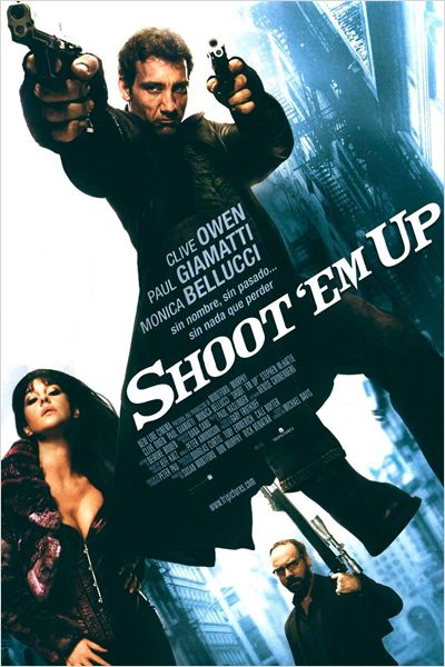 Shoot'Em Up  (2007)