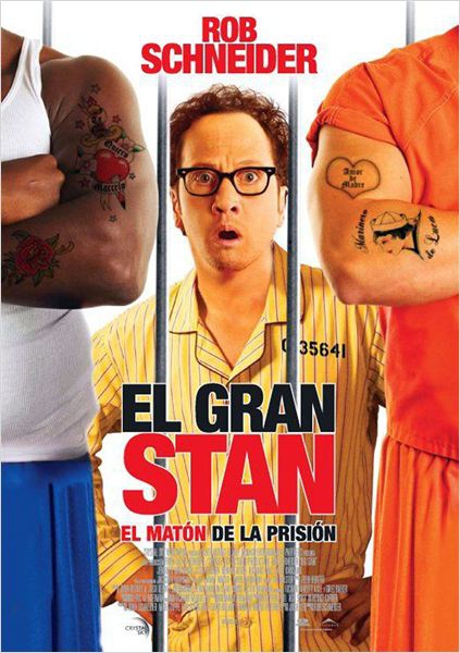 El gran Stan: el matón de la prisión  (2007)
