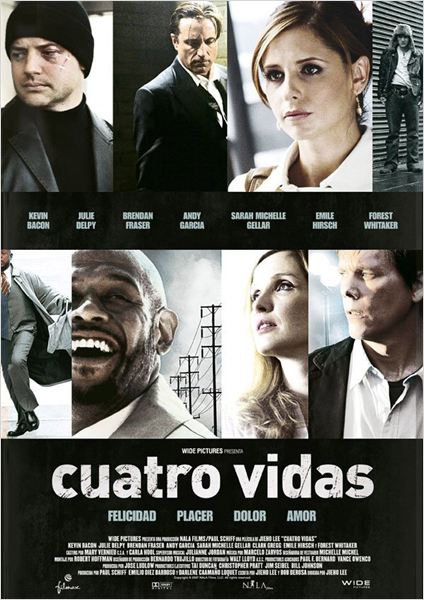 Cuatro vidas  (2007)