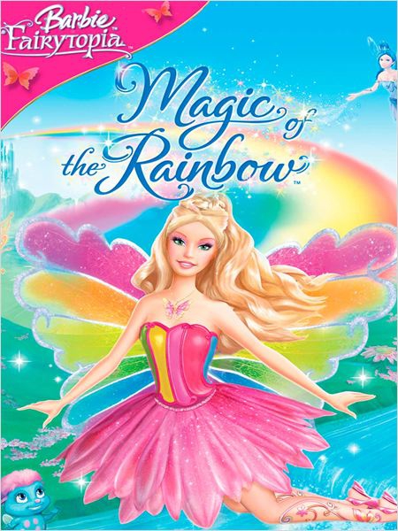 Barbie Fairytopia : Magic of the Rainbow  (2007)