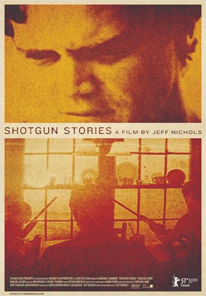 Shotgun Stories  (2007)
