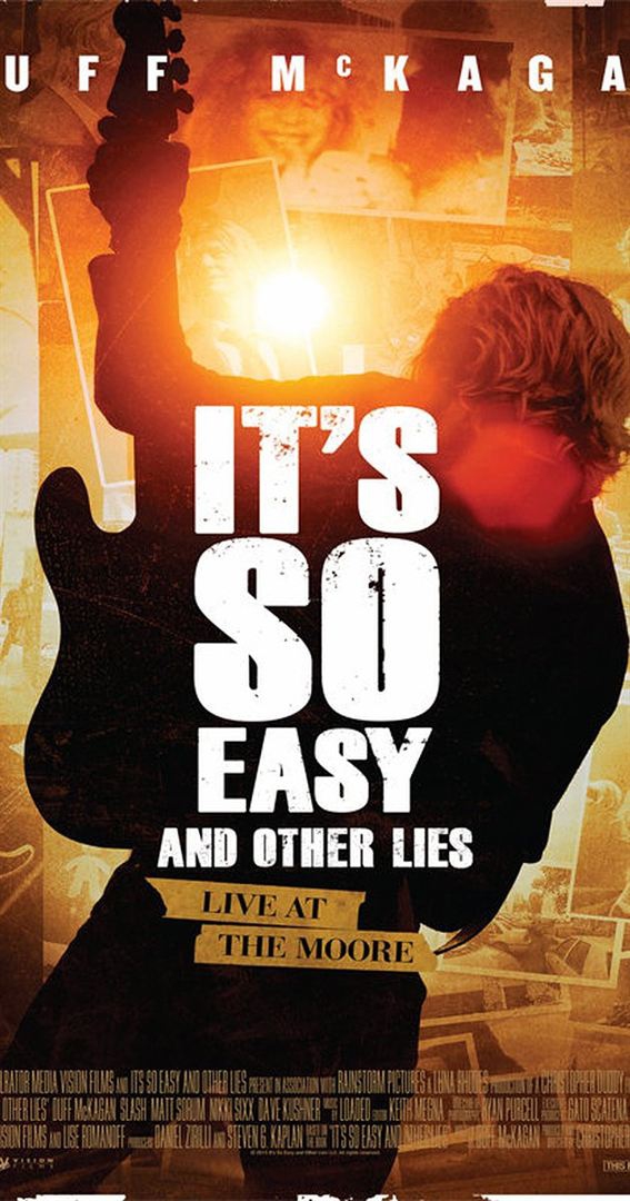 It's So Easy and Other Lies  (2016)