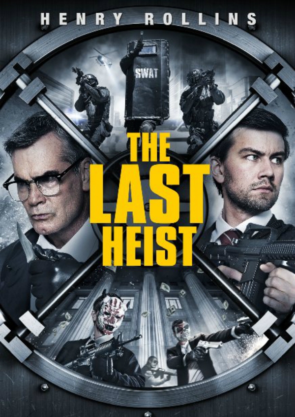 The Last Heist  (2016)