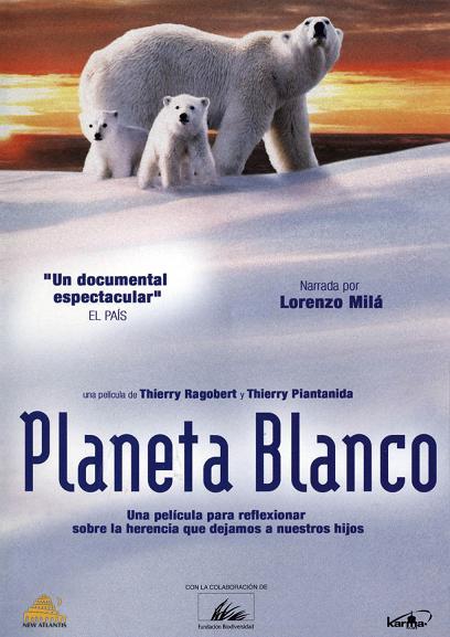 Planeta Blanco (2006)