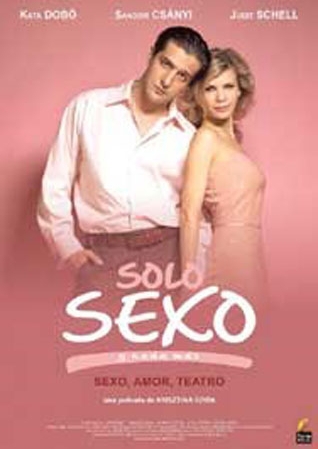 Sólo sexo y nada más (2006)