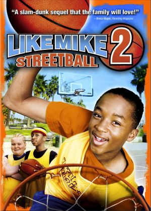Like Mike 2: Street Ball (2006)