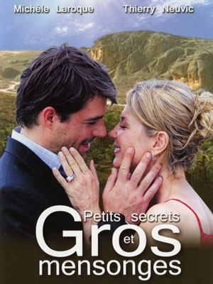 Petits secrets et gros mensonges (2006)