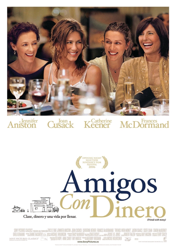 Amigos con dinero (2006)