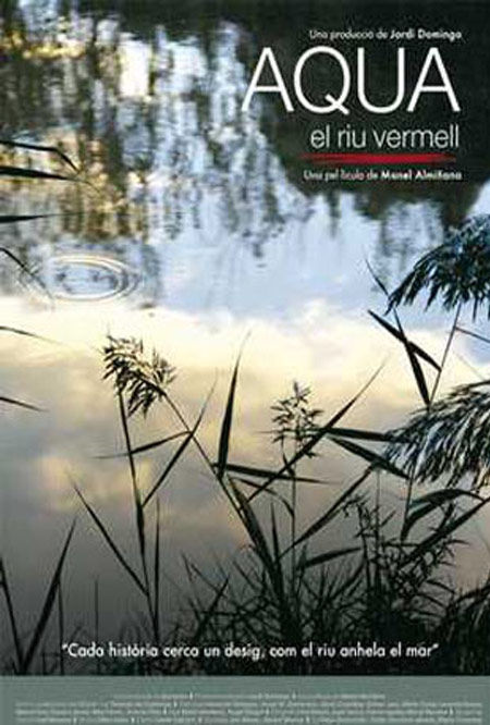 Aqua, el río rojo (2006)