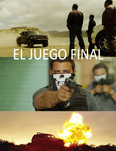 El Juego Final (2015)