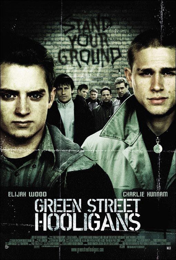 Green Street Hooligans (2005)