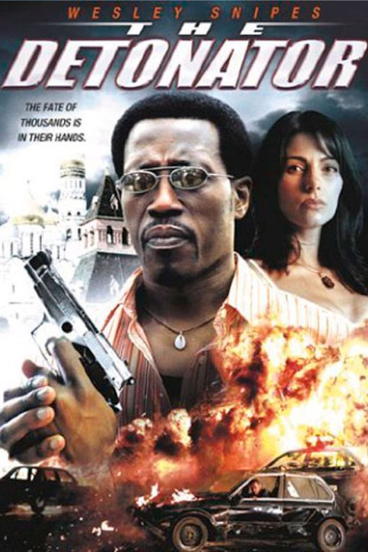 El Detonador (2005)