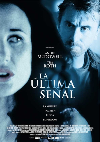 La última señal (2005)
