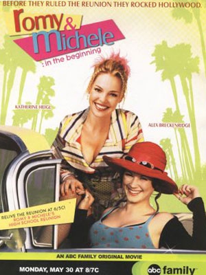 Romy and Michele: In the Beginning (2005)