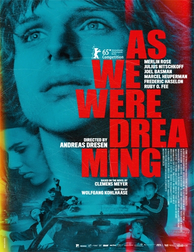 As We Were Dreaming (2015)