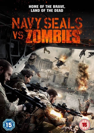 Navy Seals vs. Zombies (2015)