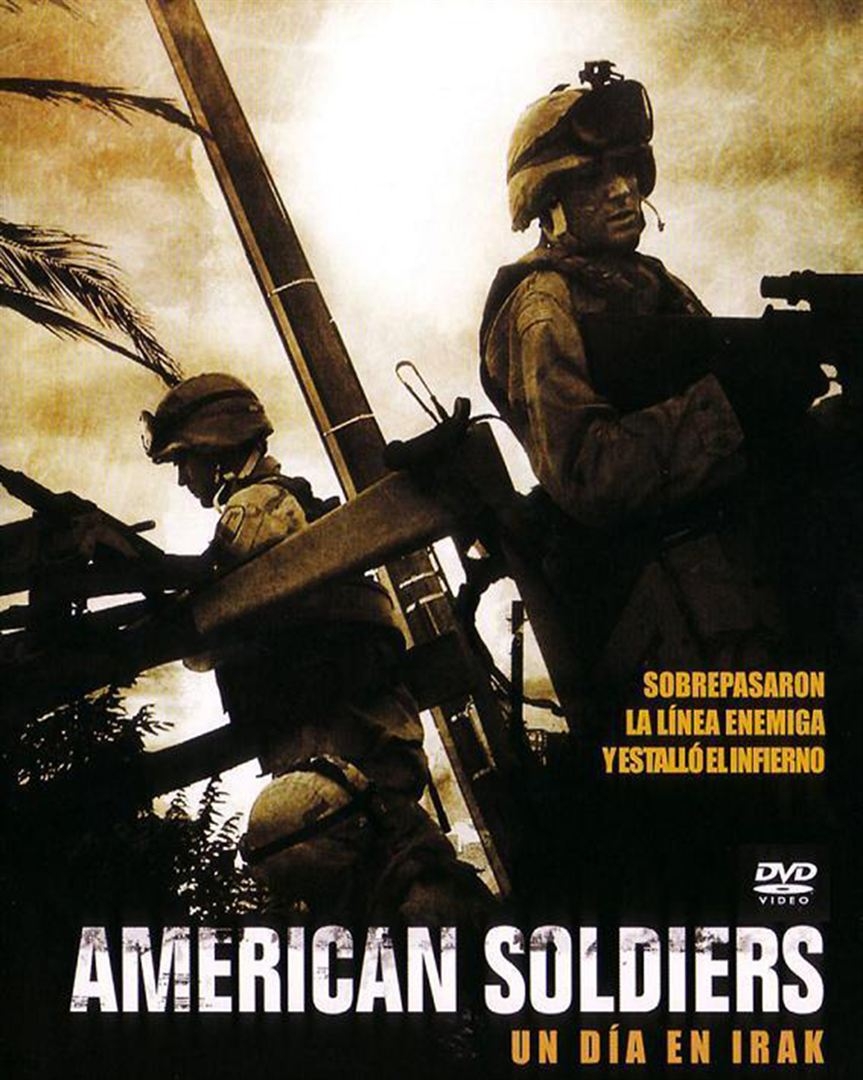 American Soldiers: un día en Irak (2005)