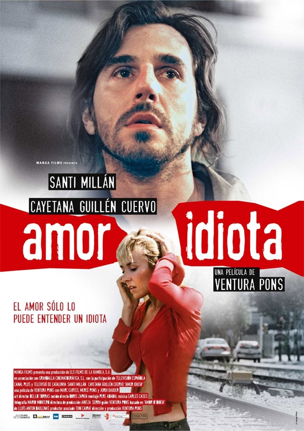 Amor idiota (2005)