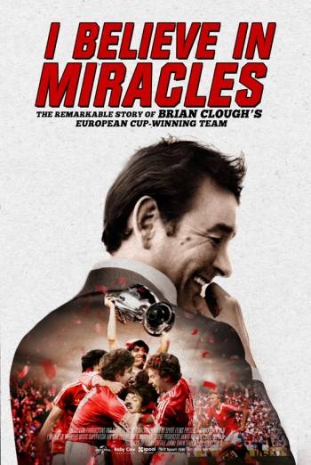 I Believe in Miracles (2015)