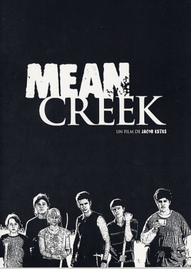 Mean Creek (2004)