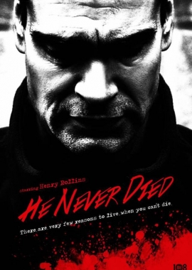 He Never Died (2015)