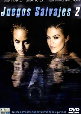 Juegos salvajes 2 (2004)