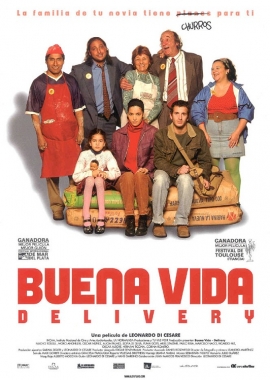 Buena Vida Delivery (2004)