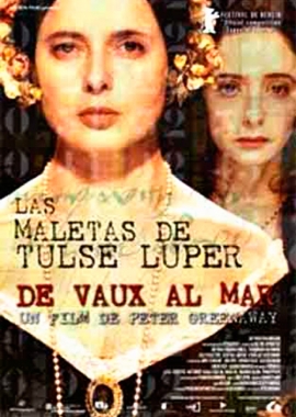 Las maletas de Tulse Luper. 2ª Parte, de Vaux al Mar (2004)