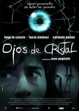 Ojos de cristal (2004)