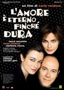 L'amore è eterno finchè dura (2004)