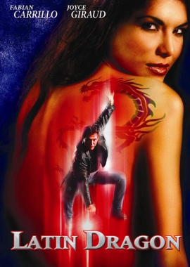 Latin Dragon (2004)