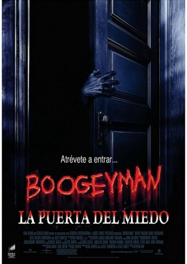 Boogeyman, la puerta del miedo (2005)