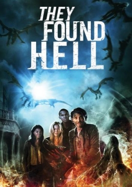 They Found Hell (2015)