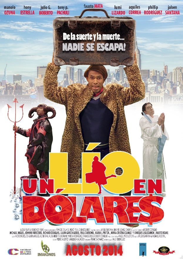 Un Lío en Dólares (2014)