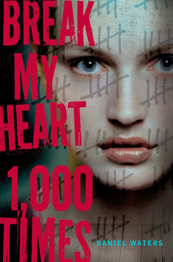Break My Heart 1,000 Times  (2017)