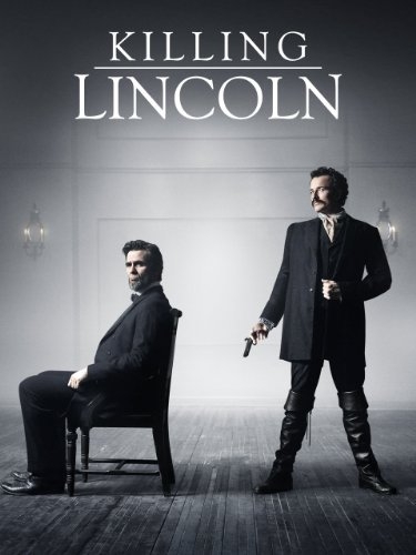Matar a Lincoln (Killing Lincoln) (2013)