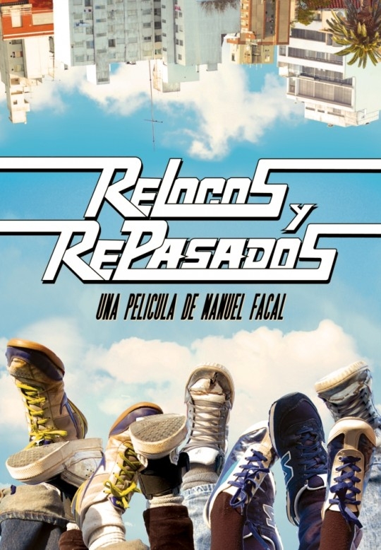 Relocos y Repasados (2013)