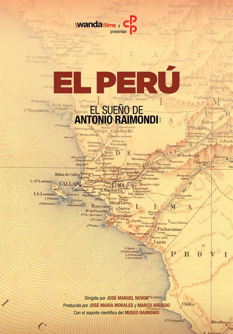 El sueño de Antonio Raimondi: El Perú (2017)