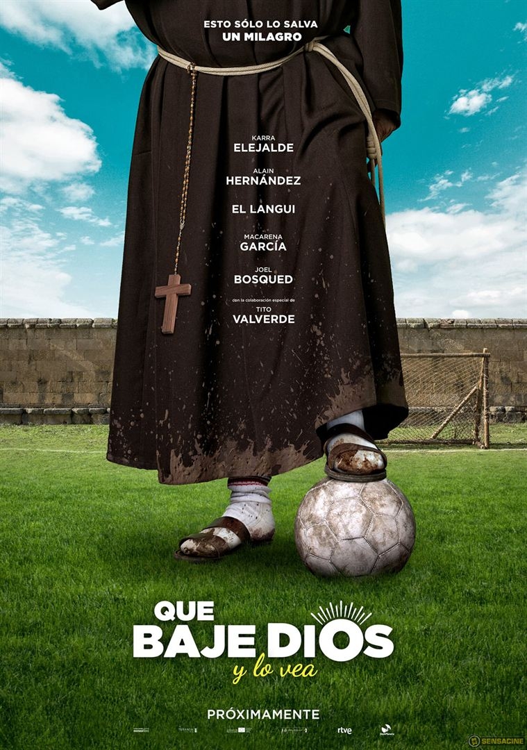 Que baje Dios y lo vea (2017)