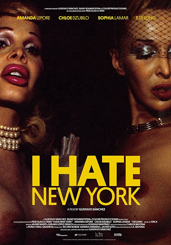 I Hate New York (2018)