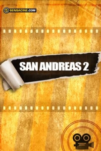 San Andreas 2 (2021)