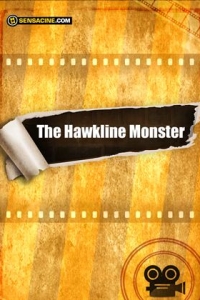 The Hawkline Monster (2021)