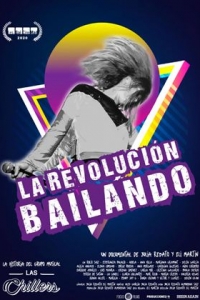La revolución bailando (2021)