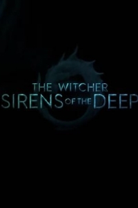 The Witcher: Sirens Of The Deep (2024)